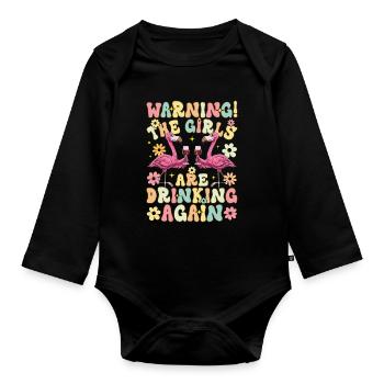 Groovy Flamingo Party The Girls Are Drinking Again - Organic Longsleeve Baby Bodysuit - black - Front