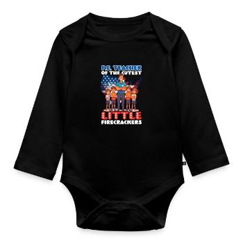 4th Of July PE Teacher Teacher Cutest Firecrackers - Organic Longsleeve Baby Bodysuit - black - Front