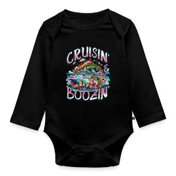 Cruise Cruisers Cruisin & Boozin - Organic Longsleeve Baby Bodysuit - black - Front