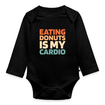Donut Funny Cardio Quote - Baby Bio-Langarm-Body - Schwarz - Vorne
