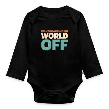 Wakeboard Wakeboarder Wakeboarding On World Off - Body Bébé bio manches longues - noir - Devant