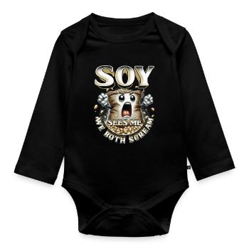 Sojaallergie Soy Sees Me We Both Scream - Baby Bio-Langarm-Body - Schwarz - Vorne