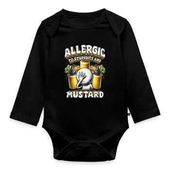 Senfallergie Allergic To Stupidity And Mustard - Baby Bio-Langarm-Body - Schwarz - Vorne
