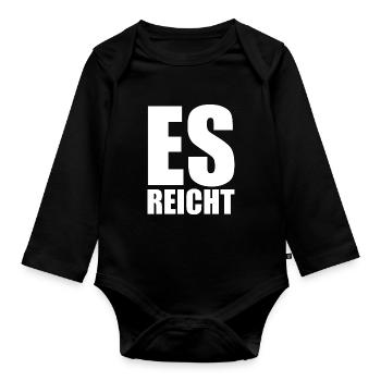 Es reicht - Baby Bio-Langarm-Body - Schwarz - Vorne