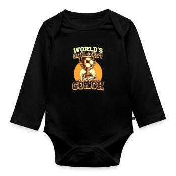 Soccer Coach Worlds Greatest Soccer Coach - Organic Longsleeve Baby Bodysuit - black - Front