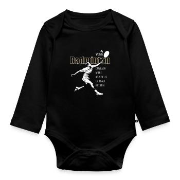 Wenn Badminton einfach wär würde es Fußball heißen - Baby Bio-Langarm-Body - Schwarz - Vorne