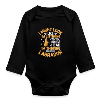 Aber in meinem Kopf denke ich an meinen Labrador Retr - Baby Bio-Langarm-Body - Schwarz - Vorne