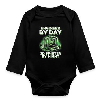 3D Printing 3D Engineer By Day 3D Printer By Night - Organic Longsleeve Baby Bodysuit - black - Front