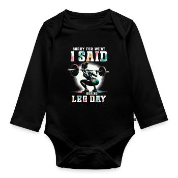 Leg Day Leg Training Legs Workout Bodybuilder - Organic Longsleeve Baby Bodysuit - black - Front