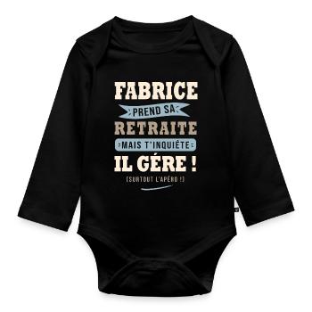 Fabrice humour retraite cadeau retraité - Body Bébé bio manches longues - noir - Devant