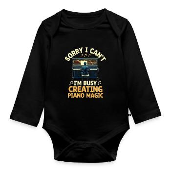 Tut mir leid, ich kann nicht, ich bin damit beschäftigt, Klaviermusik zu kreieren - Baby Bio-Langarm-Body - Schwarz - Vorne