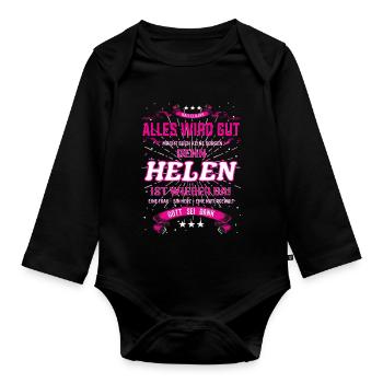 Alles wird gut denn Helen Ist da Outfit - Baby Bio-Langarm-Body - Schwarz - Vorne
