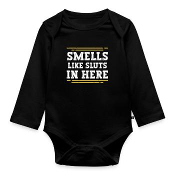Smells Like In Here Humorvolle Sprüche Für - Baby Bio-Langarm-Body - Schwarz - Vorne