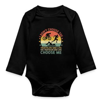 Der Triathlon Papa Leben Choose Me Swim Bike Run Tri - Baby Bio-Langarm-Body - Schwarz - Vorne