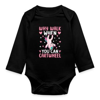 Why walk when you can use Cartwheel Cartwheel - Organic Longsleeve Baby Bodysuit - black - Front