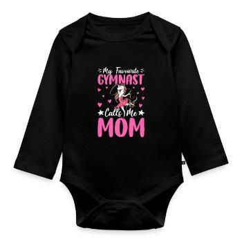 My favorite gymnast calls me mom - Organic Longsleeve Baby Bodysuit - black - Front