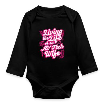 Audiovisual Technician AV Tech Wife Wife - Organic Longsleeve Baby Bodysuit - black - Front