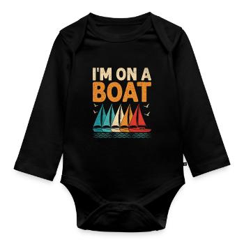 I'm On A Boat Paddle Boat - Organic Longsleeve Baby Bodysuit - black - Front