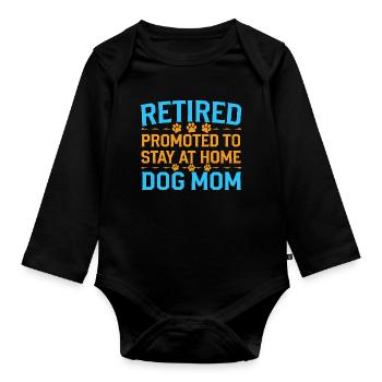 Hunde Mama Rente - stay at home dog mom - Baby Bio-Langarm-Body - Schwarz - Vorne