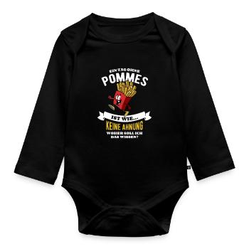 Ein Tag ohne Pommes - unvorstellbar - Spruch - Baby Bio-Langarm-Body - Schwarz - Vorne