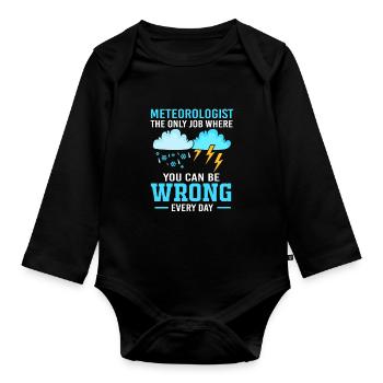 Meteorology Meteorologist Weather - Organic Longsleeve Baby Bodysuit - black - Front