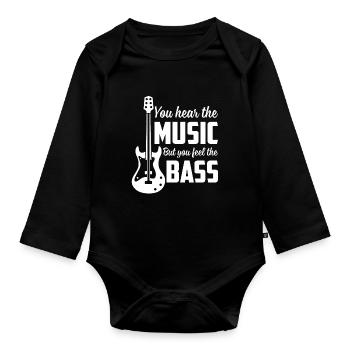 Vous entendez la musique mais vous sentez la basse drôle - Body Bébé bio manches longues - noir - Devant