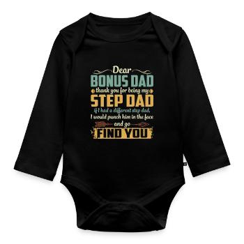 Dear Bonus Dad Thank You For Being My Step Dad - Baby Bio-Langarm-Body - Schwarz - Vorne