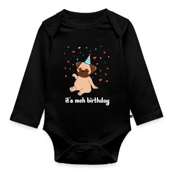 It's met birthday - Organic Longsleeve Baby Bodysuit - black - Front