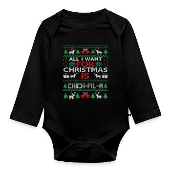 All I Want for Christmas Is Chick Fil A - Baby Bio-Langarm-Body - Schwarz - Vorne