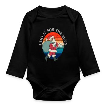 Père Noël Je le fais pour les Hos - Body Bébé bio manches longues - noir - Devant