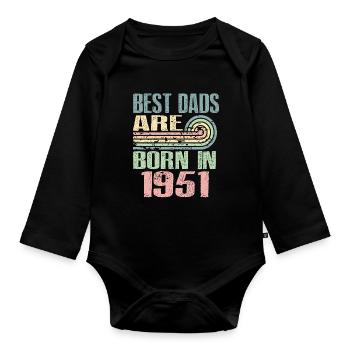 Die Besten Väter Sind 1951 Geboren, 72 Jahre Alt, - Baby Bio-Langarm-Body - Schwarz - Vorne