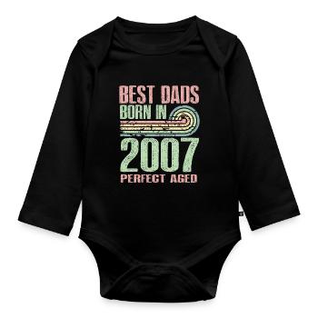 Les meilleurs pères sont nés en 2007, à l’âge de 16 ans, - Body Bébé bio manches longues - noir - Devant