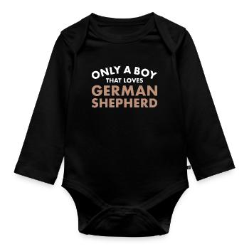 Only A Boy That Loves German Shepherd - Organic Longsleeve Baby Bodysuit - black - Front