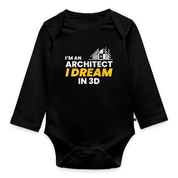 Architect 3D Dream Construction Architecture Funny - Organic Longsleeve Baby Bodysuit - black - Front