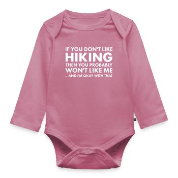 Hiker If You Don't Like Hiking - Baby Bio-Langarm-Body - Mauve - Vorne