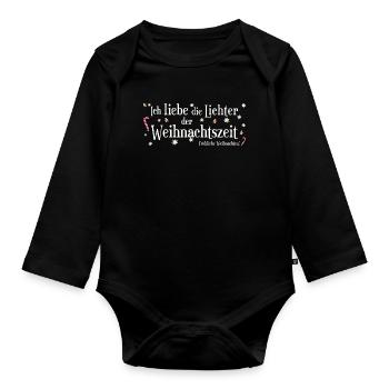 Ich liebe Weihnachten, Lichter der Weihnachtszeit - Baby Bio-Langarm-Body - Schwarz - Vorne
