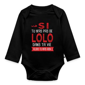 Lolo dans ta vie Humour Laurent Laurence - Body Bébé bio manches longues - noir - Devant