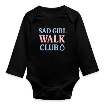 Sad Girl Walk Club – Chemise tendance TikTok - Body Bébé bio manches longues - noir - Devant
