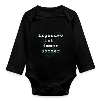 irgendwo ist immer sommer - Baby Bio-Langarm-Body - Schwarz - Vorne