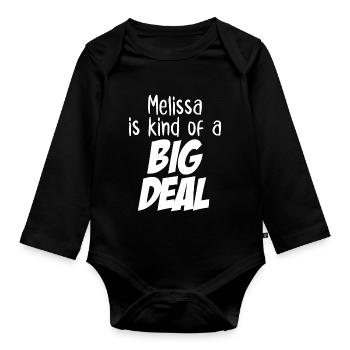 Melissa is Kind of a Big Deal - Organic Longsleeve Baby Bodysuit - black - Front