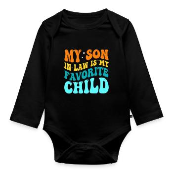 Mon gendre est mon enfant préféré - Body Bébé bio manches longues - noir - Devant