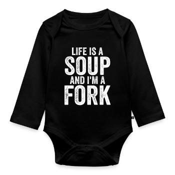 Life Is A Soup And I'm A Fork Tees | Funny - Body Bébé bio manches longues - noir - Devant