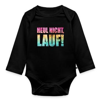 Ne pleurez pas, courez ! - Course à pied, jogging, sport, course à pied - Body Bébé bio manches longues - noir - Devant