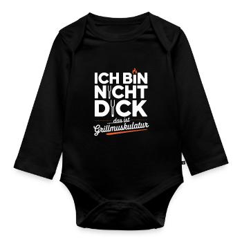 I'm not fat, that's grill muscles - Organic Longsleeve Baby Bodysuit - black - Front
