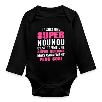 je suis une super nounou / humour nourrice - Body Bébé bio manches longues - noir - Devant