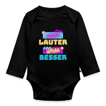 umso lauter umso besser - Baby Bio-Langarm-Body - Schwarz - Vorne