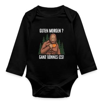 Guten Morgen - Ganz dünnes Eis Spruch Kaffee - Baby Bio-Langarm-Body - Schwarz - Vorne