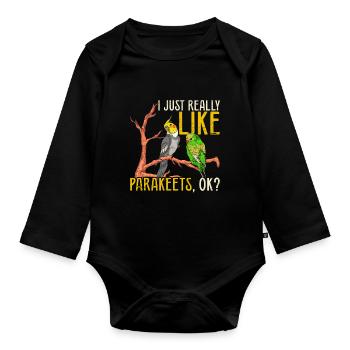 Ich mag einfach Sittiche ok Vogel Lustiges Sittich - Baby Bio-Langarm-Body - Schwarz - Vorne