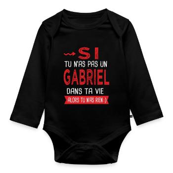 Gabriel Si tu n as pas un gabriel Cadeau Humour - Body Bébé bio manches longues - noir - Devant