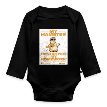 My paintballing hamster destroyed my homework - Organic Longsleeve Baby Bodysuit - black - Front